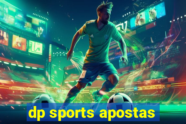 dp sports apostas